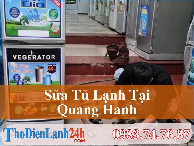 Sửa Tủ Lạnh Quang Hanh Chuyên Nghiệp Tận Nơi Đáng Tin Cậy Giá Tốt Nhất