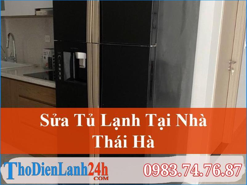 Sua Tu Lanh Tai Thai Ha Thodienlanh24H