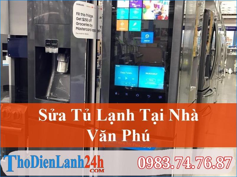 Sửa Tủ Lạnh Văn Phú Giá Tốt – Thodienlanh24H