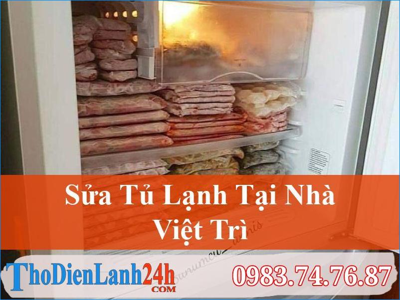 Sửa Tủ Lạnh Tại Việt Trì Ở Đâu Chất Lượng Tốt Giá Rẻ Nhất