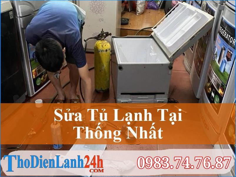 Sửa Tủ Lạnh Thống Nhất Khôi Phục Hiệu Suất Tối Ưu