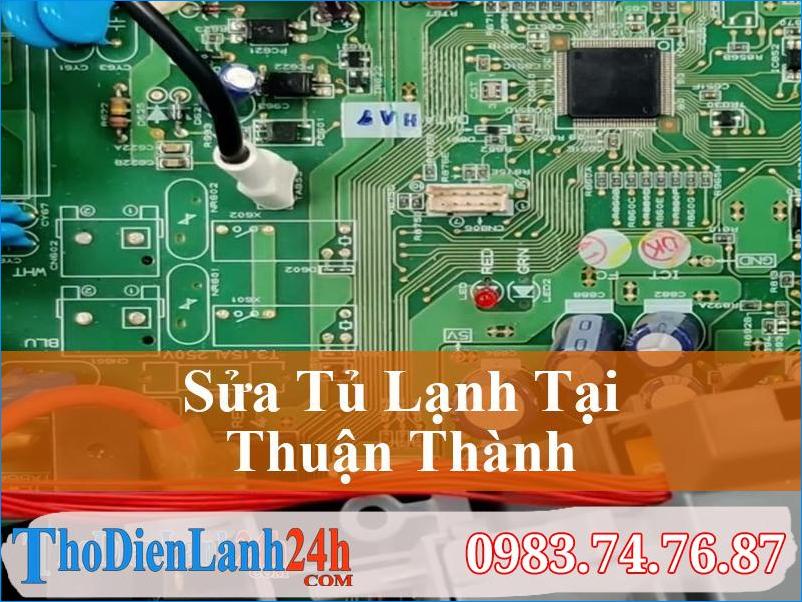 Sửa Tủ Lạnh Thuận Thành Giá Tốt Nhất - Gọi Ngay Thodienlanh24H!