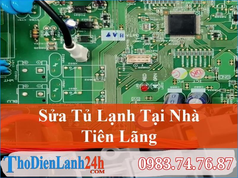 Sửa Tủ Lạnh Tiên Lãng Tận Nơi – Nhanh – Uy Tín – Chất Lượng