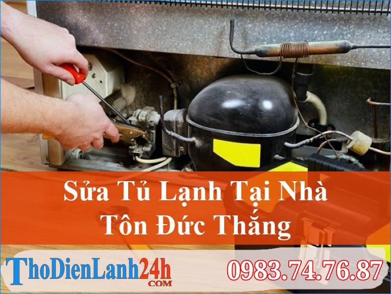 Sua Tu Lanh Ton Duc Thang Dong Da Thodienlanh24H