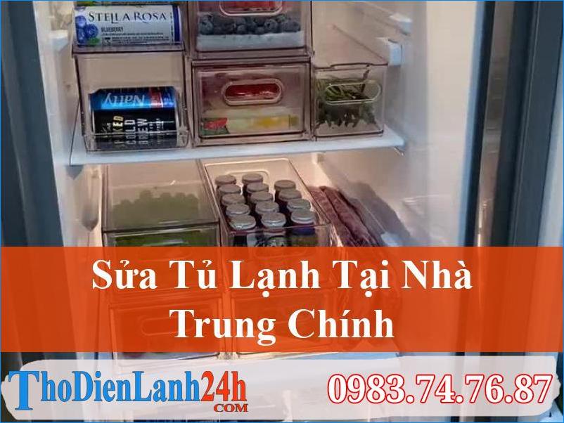 Sua Tu Lanh Trung Chinh Thodienlanh24H