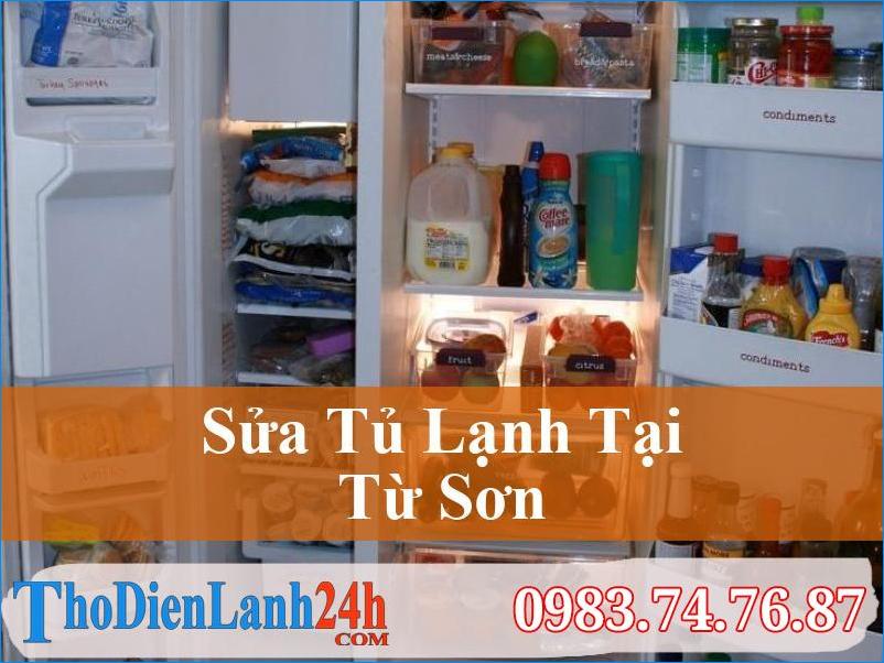Sửa Tủ Lạnh Từ Sơn Tại Nhà - Gọi Ngay Thodienlanh24H Có Mặt Sau 30 Phút!