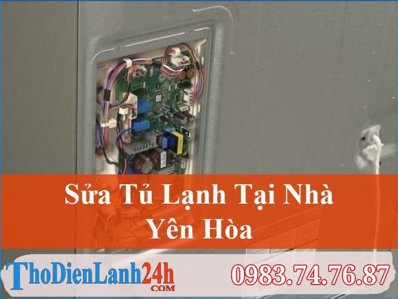 Sua Tu Lanh Yen Hoa Cau Giay Thodienlanh24H