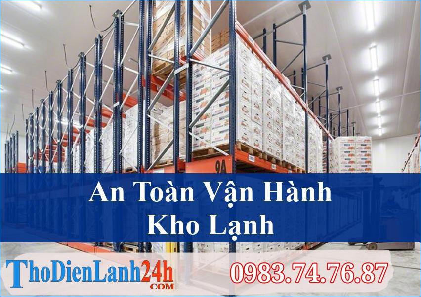Quy Định Về An Toàn Lao Động Khi Vận Hành Kho Lạnh Triệt Để Bạn Cần Nắm Rõ Ngay