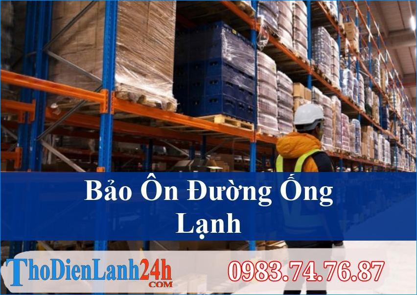 Bảo Ôn Đường Ống Lạnh (Cách Nhiệt) Đúng Kỹ Thuật Tối Ưu Hiệu Quả Và Tiết Kiệm Chi Phí