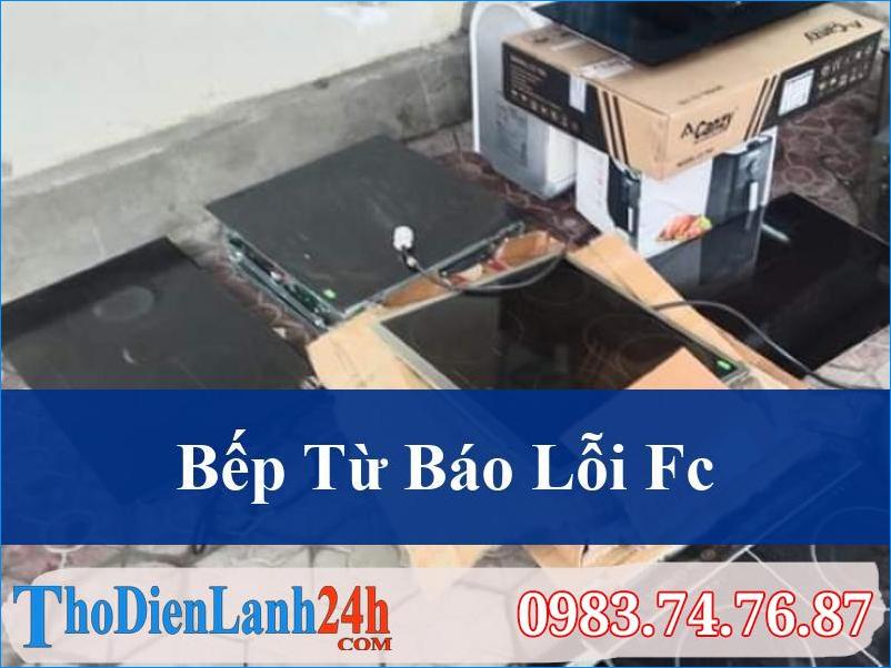 Bếp Từ Báo Lỗi Fc Làm Sao Khắc Phục Nhanh Chóng Và Hiệu Quả Nhất?