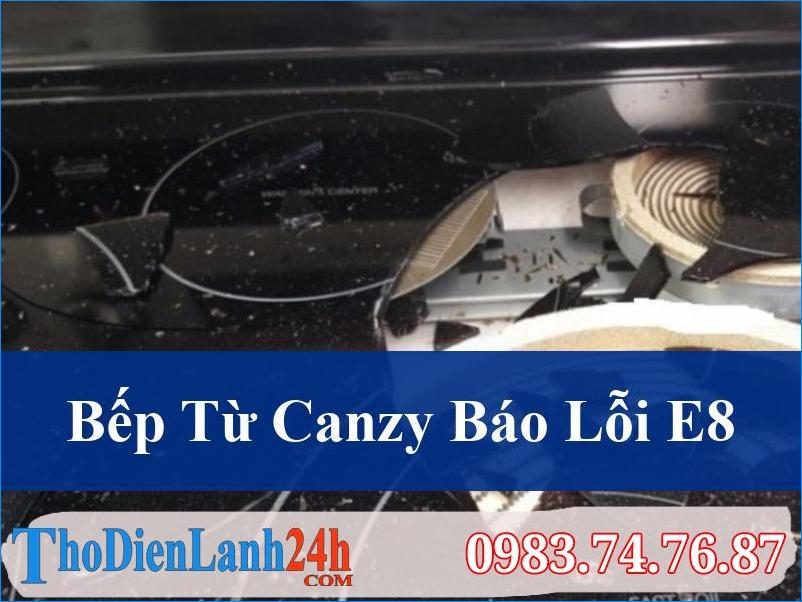 Bếp Từ Canzy Báo Lỗi E8 Giải Pháp Khắc Phục Hiệu Quả Và Sửa Chữa Chuyên Nghiệp Tận Nơi