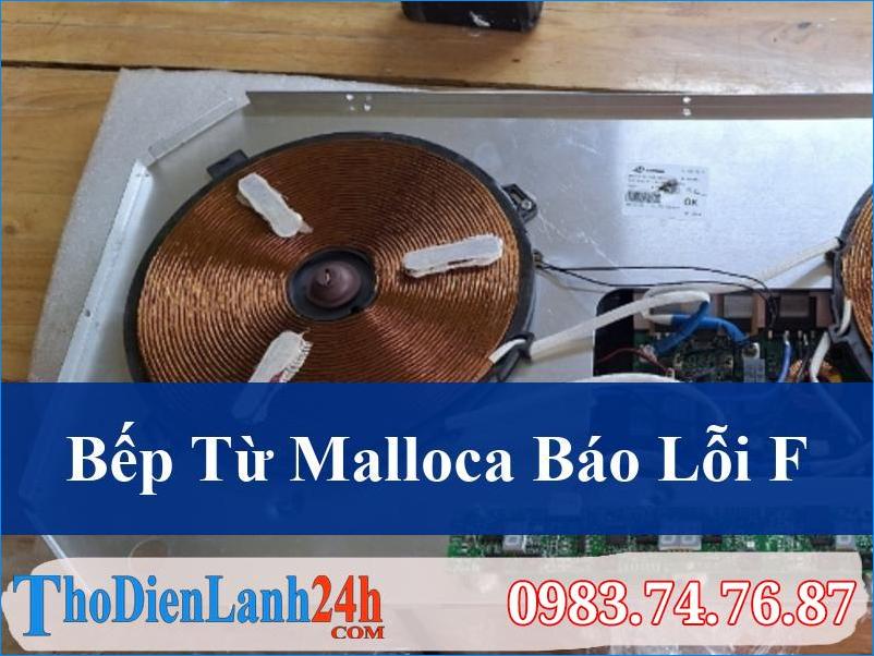 Bếp Từ Malloca Báo Lỗi F Xử Lý Ngay Đừng Để Hỏng Nặng