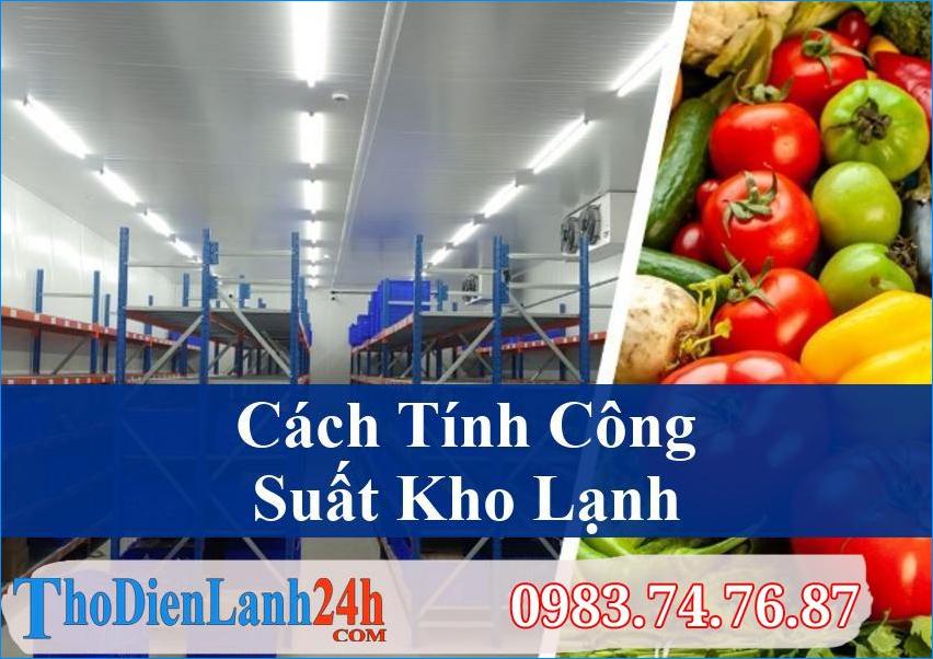 Cach Tinh Cong Suat Kho Lanh Mayspa Asia