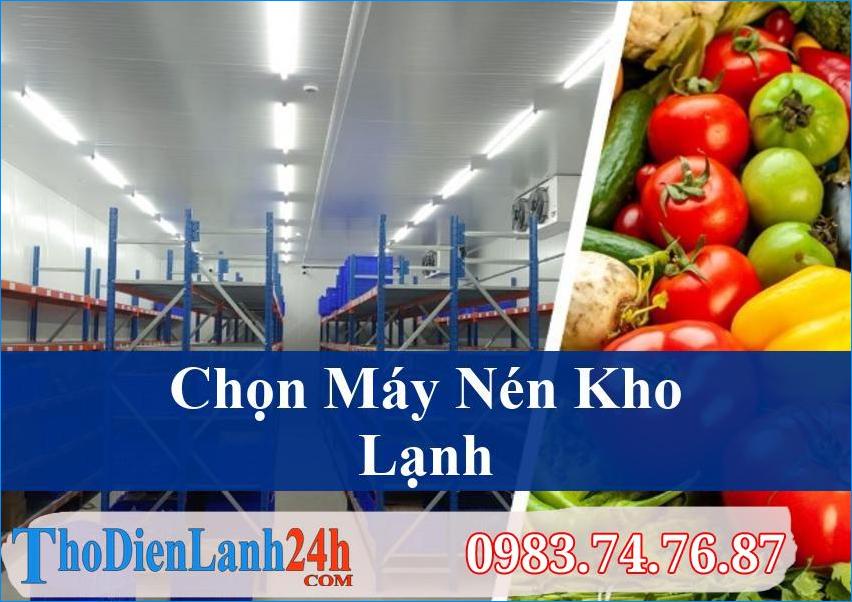 Hướng Dẫn Lựa Chọn Máy Nén Kho Lạnh Phù Hợp Tối Ưu Hiệu Quả Bảo Quản Và Tiết Kiệm Năng Lượng