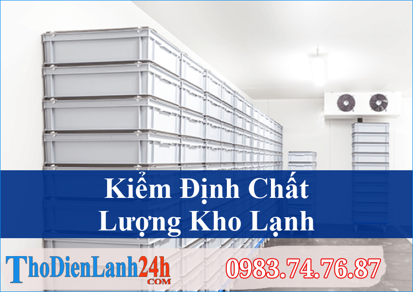 Kiem Dinh Chat Luong Kho Lanh Mayspa Asia