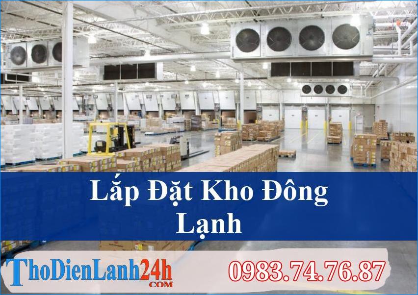 Lắp Đặt Kho Đông Lạnh Chuyên Nghiệp Giải Pháp Bảo Quản Tối Ưu Cho Mọi Ngành Nghề