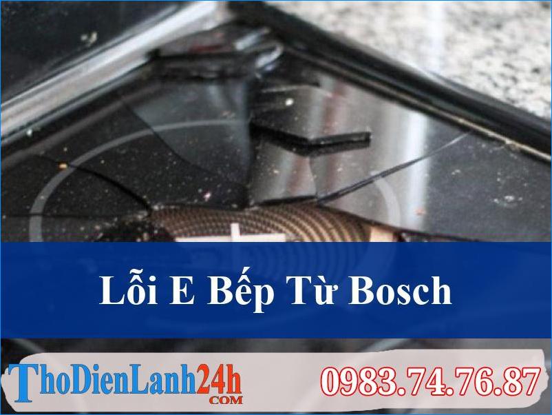 Giải Mã Lỗi E Bếp Từ Bosch Nguyên Nhân Cách Khắc Phục Và Dịch Vụ Chuyên Nghiệp