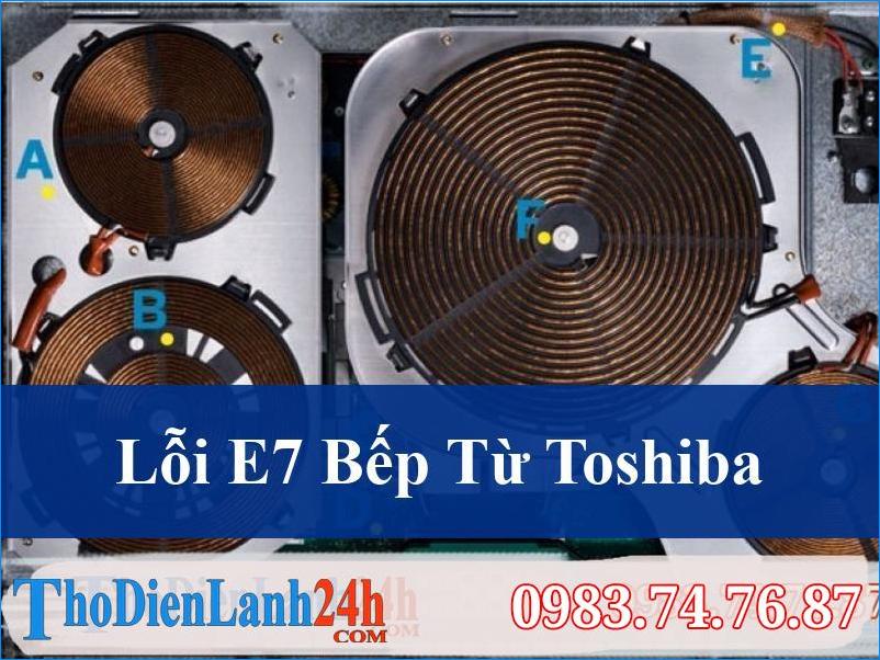 Loi E7 Bep Tu Toshiba Mayspa Asia