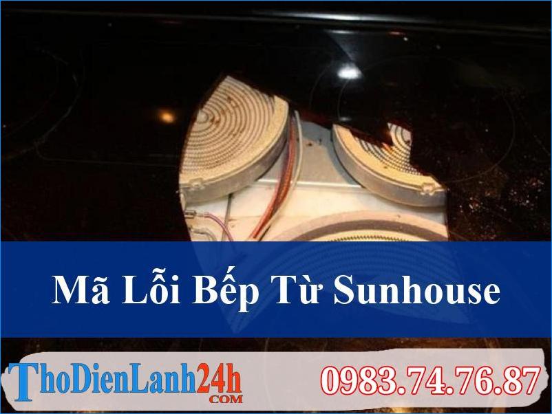Giải Mã Mã Lỗi Bếp Từ Sunhouse Thường Gặp Và Cách Khắc Phục Hiệu Quả Tại Nhà