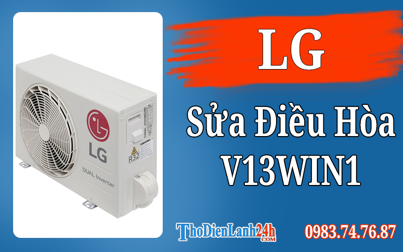 Sua Dieu Hoa Lg Inverter V13Win1