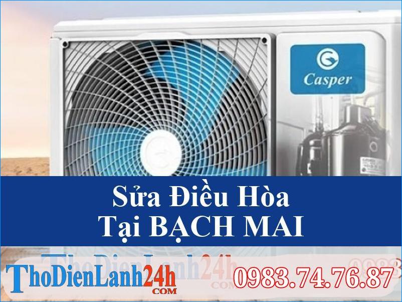 Sua Dieu Hoa Bach Mai Tho Dien Lanh24H