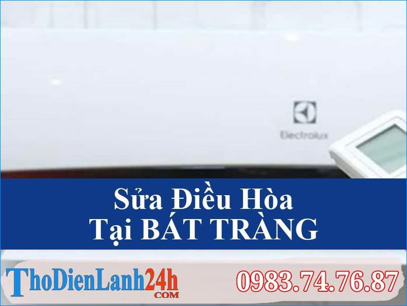Sua Dieu Hoa Bat Trang Tho Dien Lanh24H