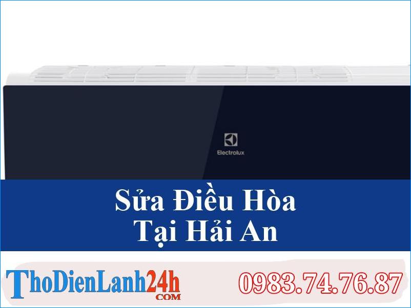 Sua Dieu Hoa Hai An Tho Dien Lanh24H