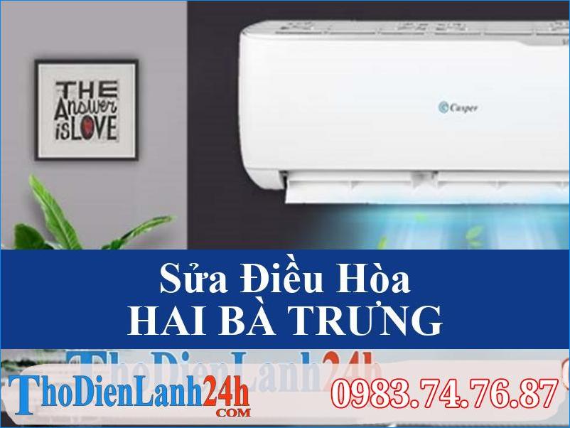 Sua Dieu Hoa Hai Ba Trung Tho Dien Lanh24H