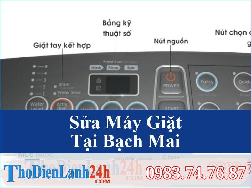 Sua May Giat Bach Mai Tho Dien Lanh24H