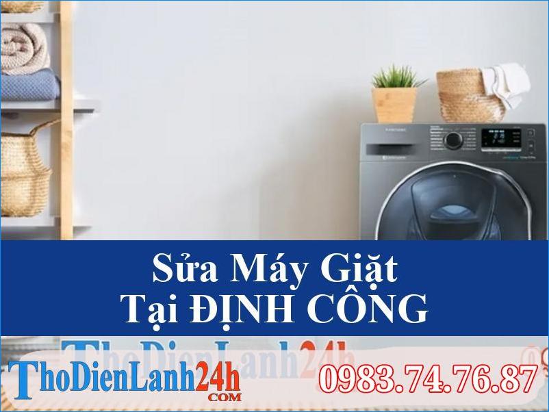 Sua May Giat Dinh Cong Tho Dien Lanh24H