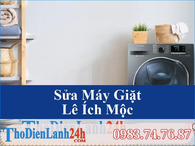 Sua May Giat Le Ich Moc Tho Dien Lanh24H