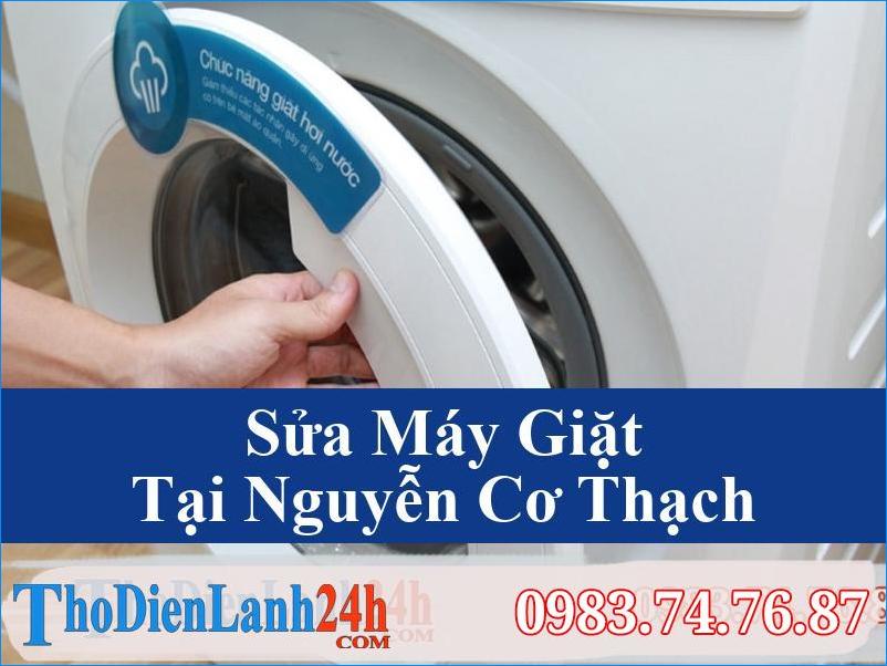 Sua May Giat Nguyen Co Thach Tho Dien Lanh24H