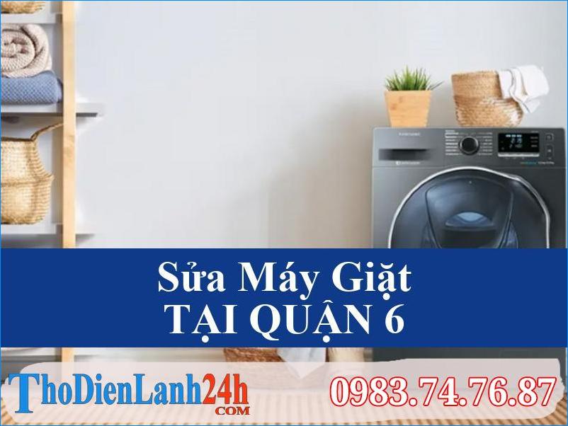 Sua May Giat Quan 6 Tho Dien Lanh24H