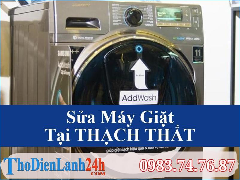 Sua May Giat Thach That Tho Dien Lanh24H