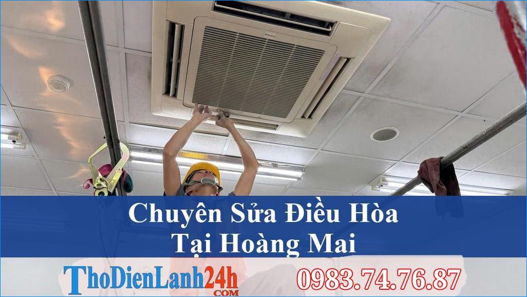 Sua Dieu Hoa Hoang Mai Tho Dien Lanh24H