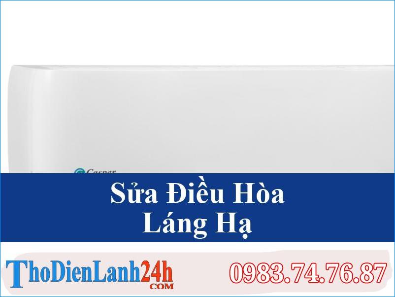 Sua Dieu Hoa Tai Lang Ha Tho Dien Lanh24H