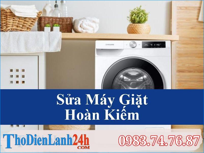 Sua May Giat Hoan Kiem Tho Dien Lanh24H