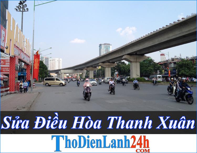 Sửa Điều Hòa Thanh Xuân Uy Tín 100% Khắc Phục Mọi Sự Cố Nhanh Chóng